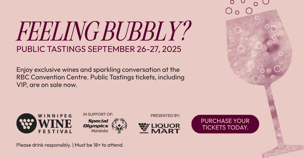 ENTER TO WIN: Winnipeg Wine Festival Tickets